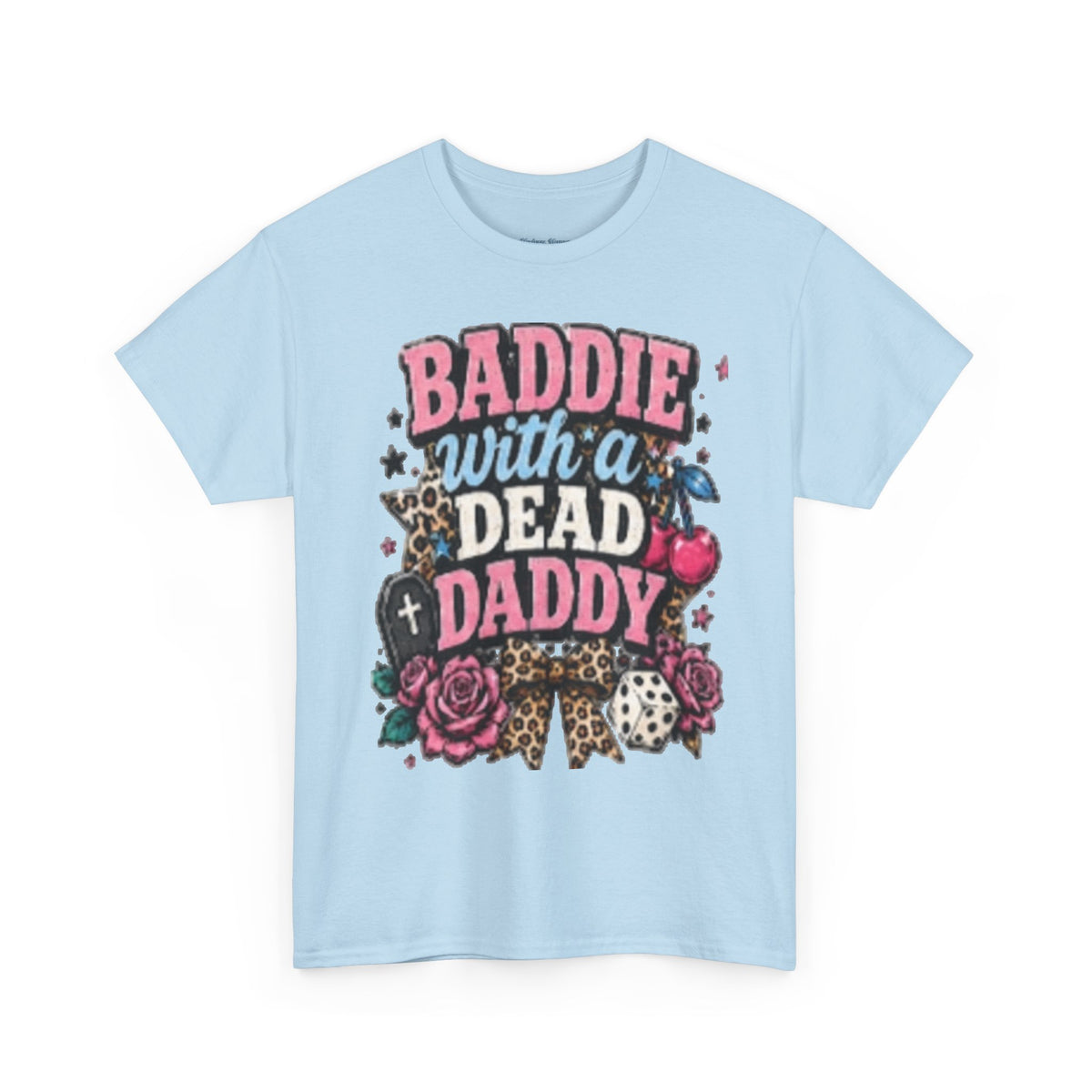 Baddie With a Dead Daddy Tee — Edgy Gothic Floral Graphic T‑Shirt