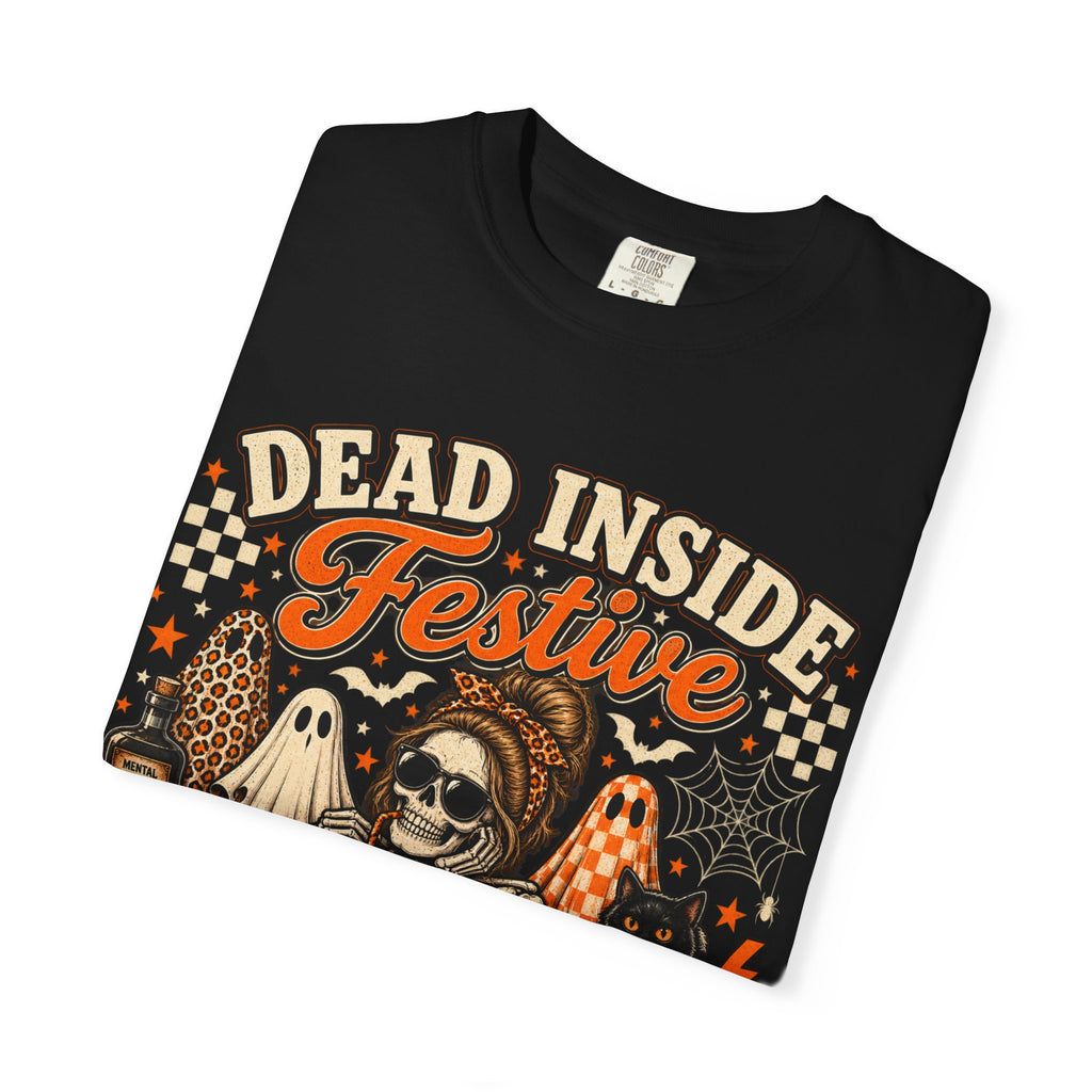 Dead Inside, Festive Outside Halloween T-Shirt — Funny Skeleton Pumpkin Tee