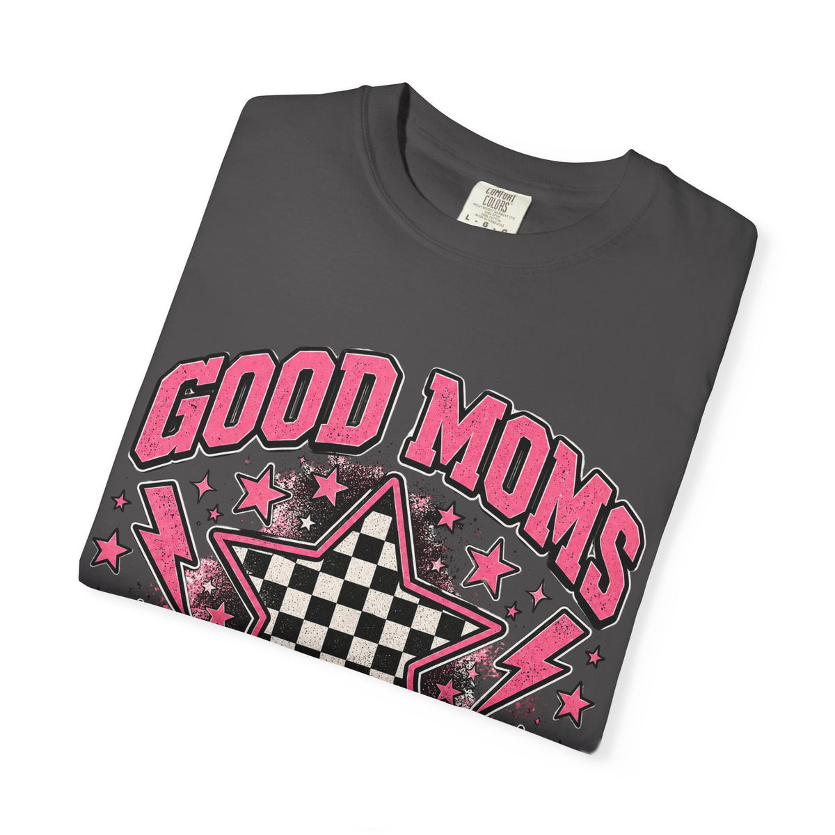 Good Moms Say Bad Words T-Shirt — Funny Retro Star Graphic Tee for Moms