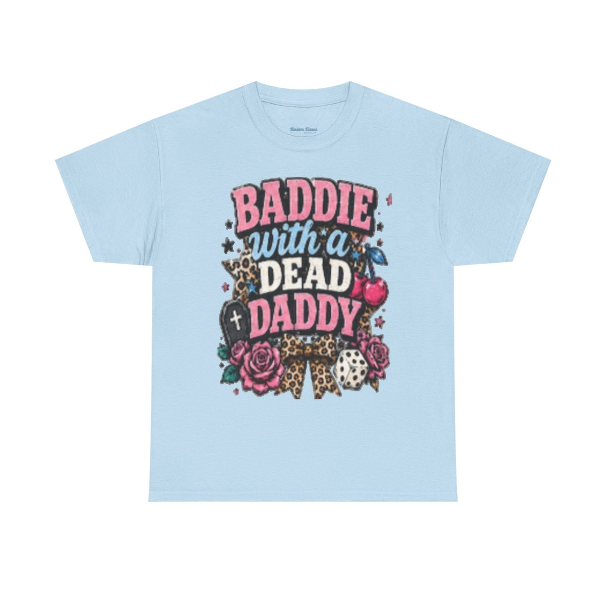 Baddie With a Dead Daddy Tee — Edgy Gothic Floral Graphic T‑Shirt