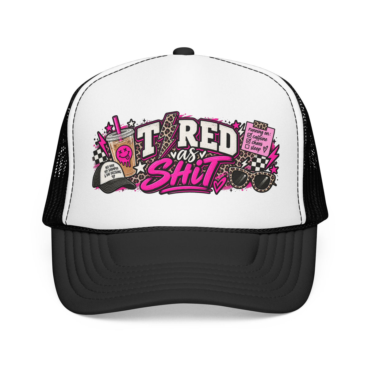 Trucker Hat — 'Tired As Shit' Retro Pink Graphic Foam Trucker Hat