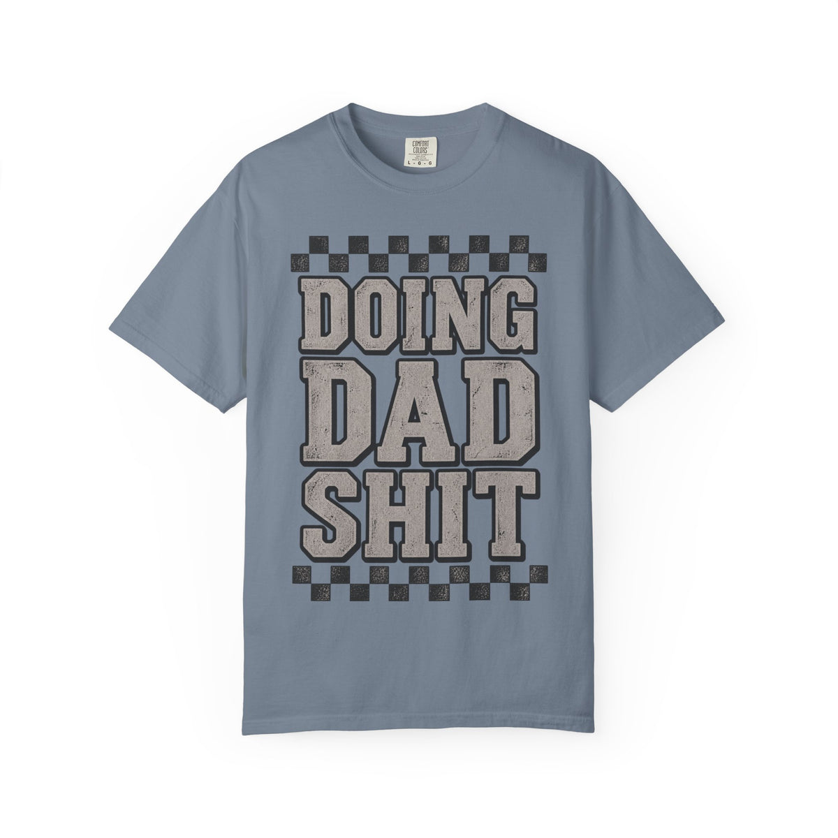 Doing Dad Shit T-Shirt — Funny Retro Dad Life Graphic Tee | Father’s Day Gift