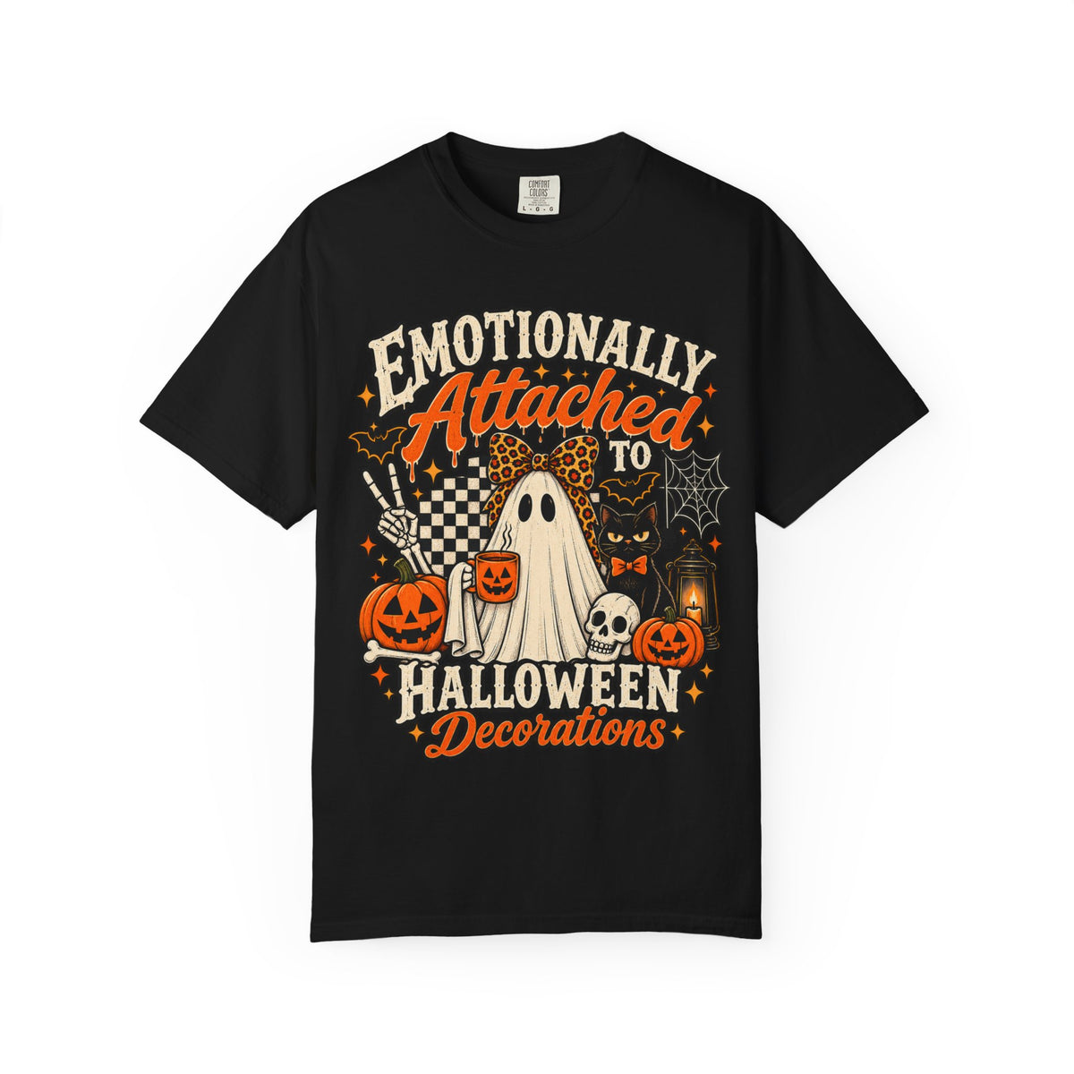 Halloween T-Shirt — "Emotionally Attached to Halloween Decorations" Ghost Pumpkin Tee