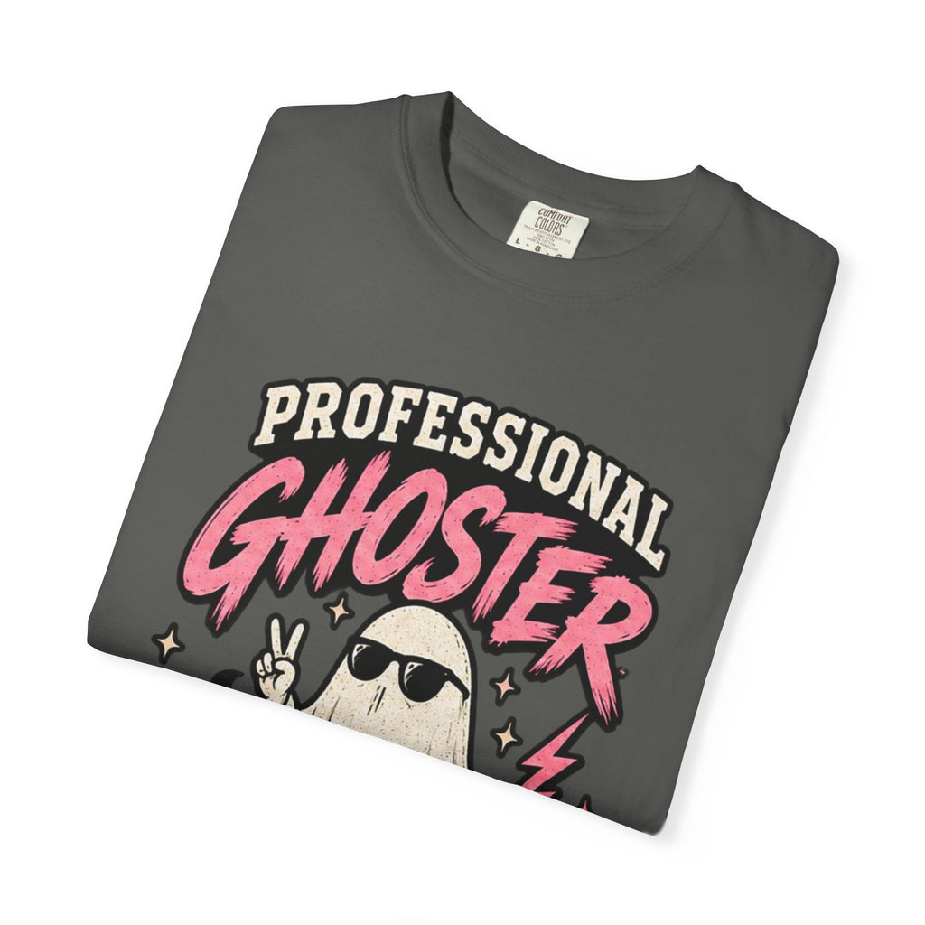 Professional Gh0ster T-Shirt — "Professional Ghoster: my dad's been doing it for years" Graphic Tee