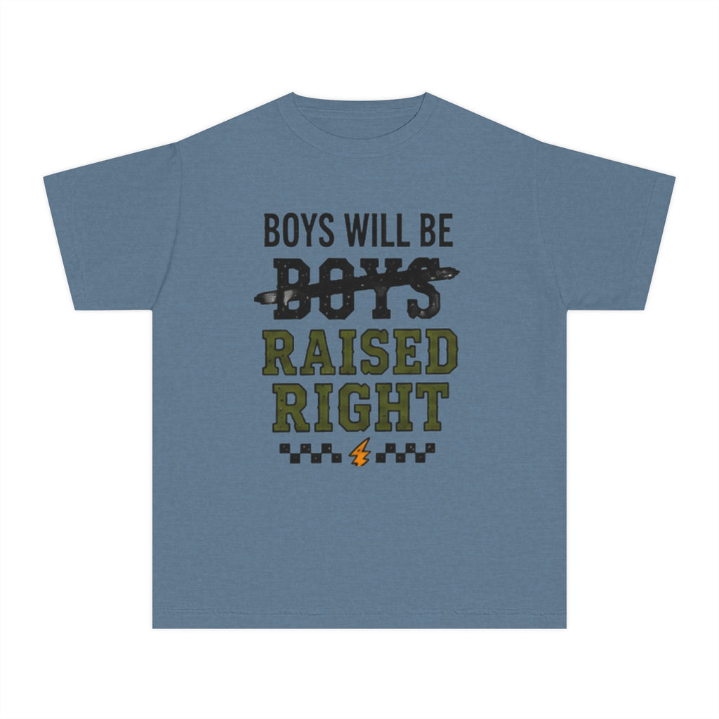 Youth Tee - "Boys Will Be Raised Right" Graphic Tee (Kid’s Positive Message Shirt)