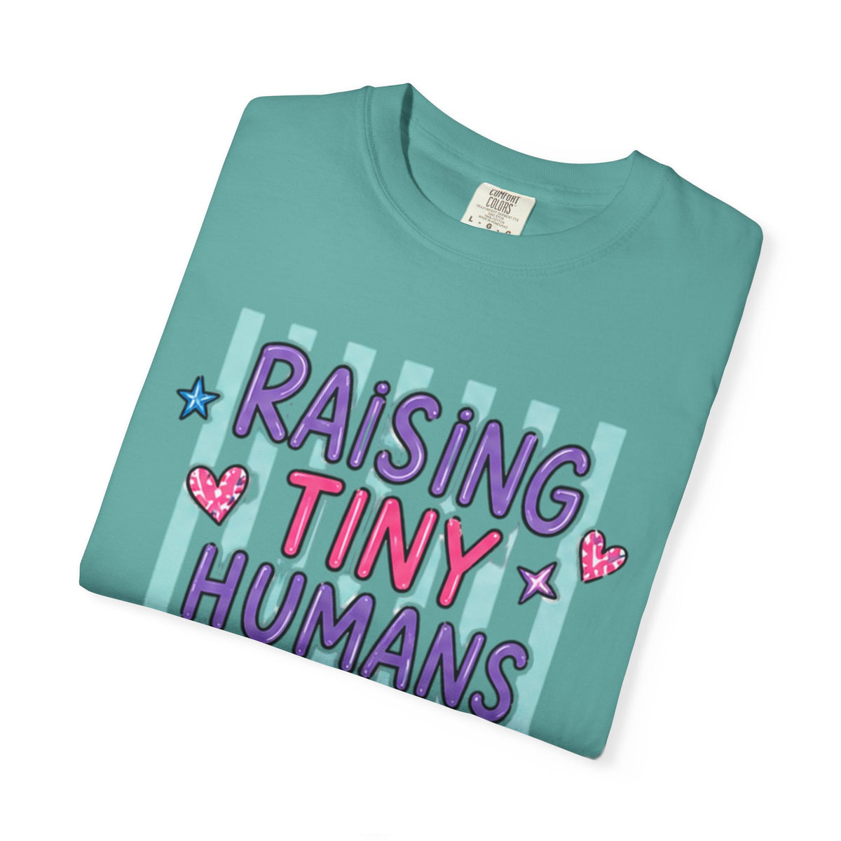 Raising Tiny Humans Is My Cardio T-Shirt