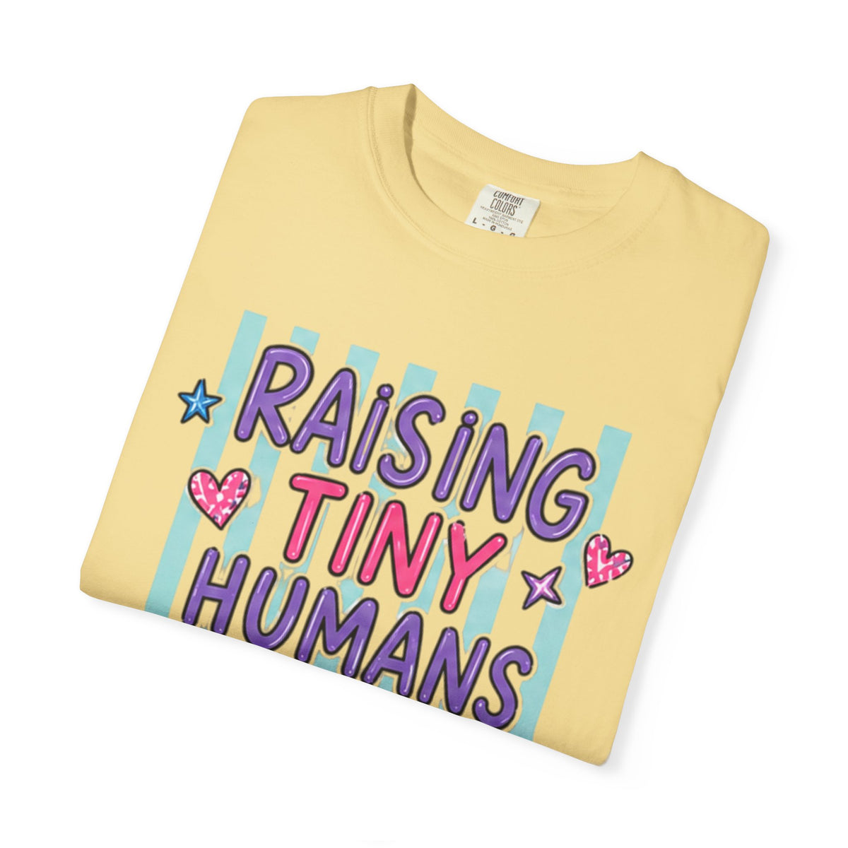 Raising Tiny Humans Is My Cardio T-Shirt