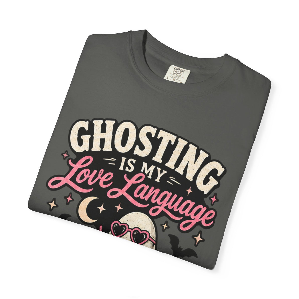Ghosting Is My Love Language T-Shirt — Cute Retro Ghost Graphic Tee