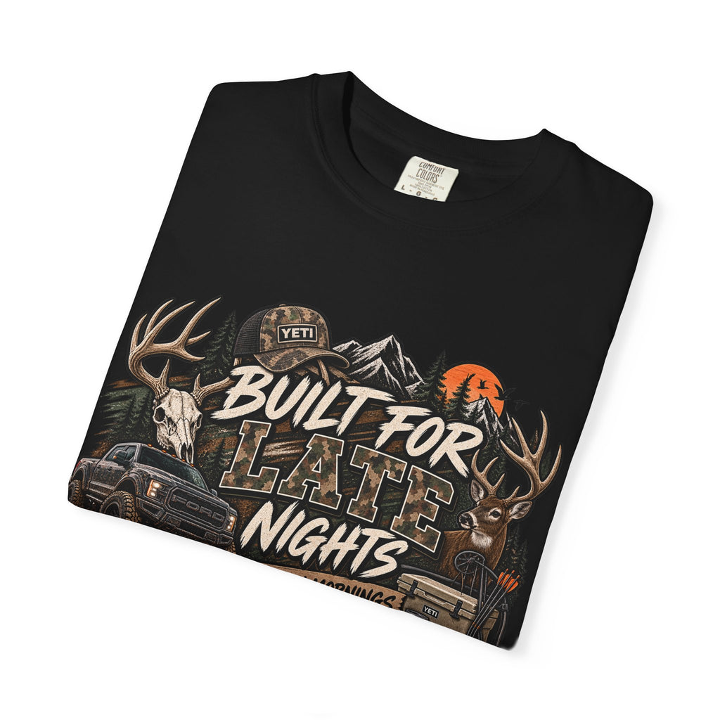 Built for Late Nights Hunting T-Shirt
