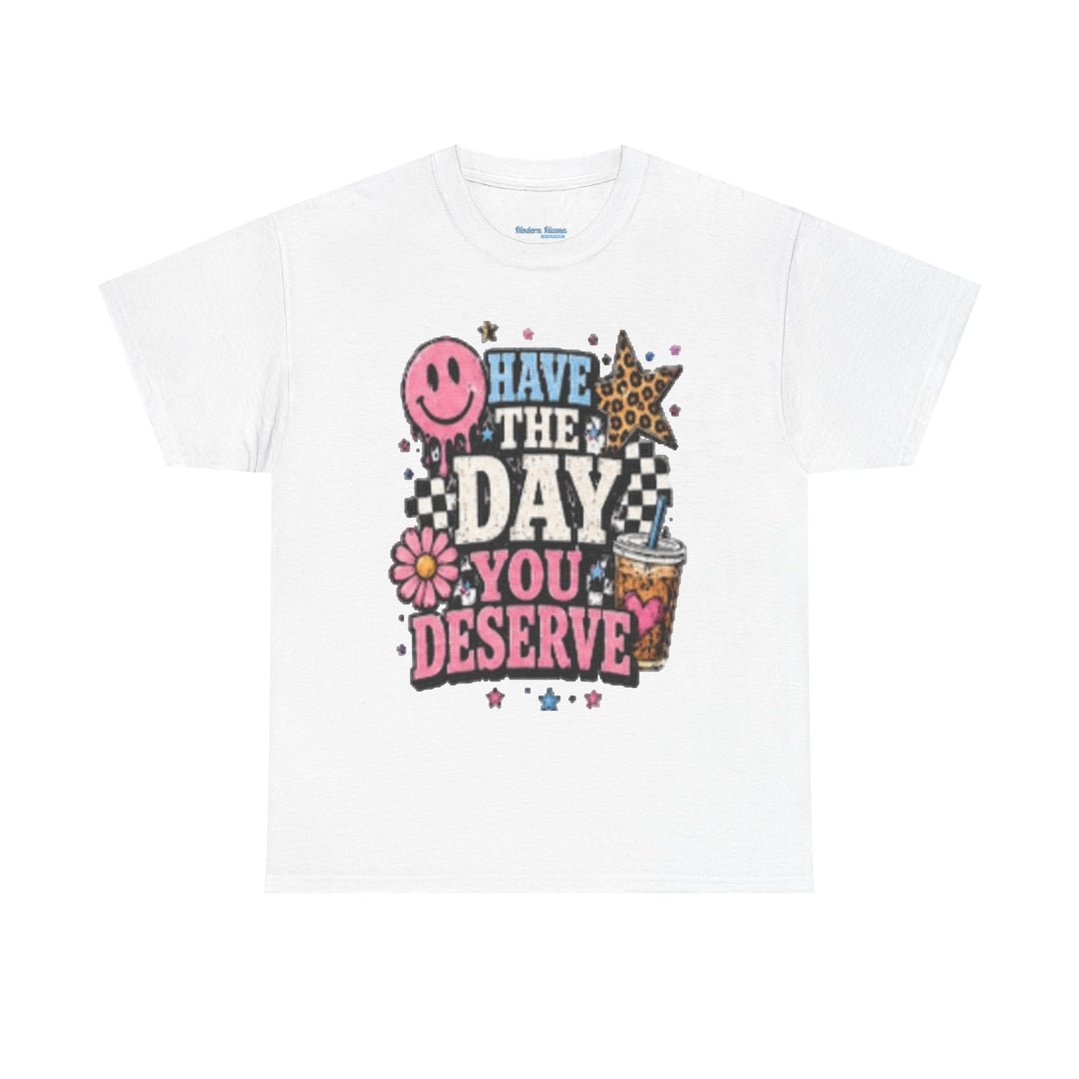 Have the Day You Deserve Graphic Tee — Retro Smile, Leopard Star & Floral Positive Message