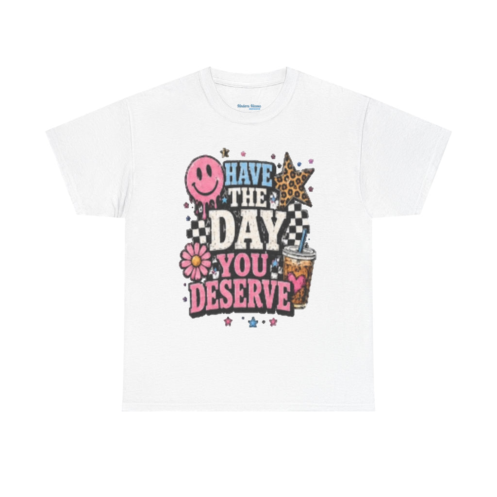 Have the Day You Deserve Graphic Tee — Retro Smile, Leopard Star & Floral Positive Message
