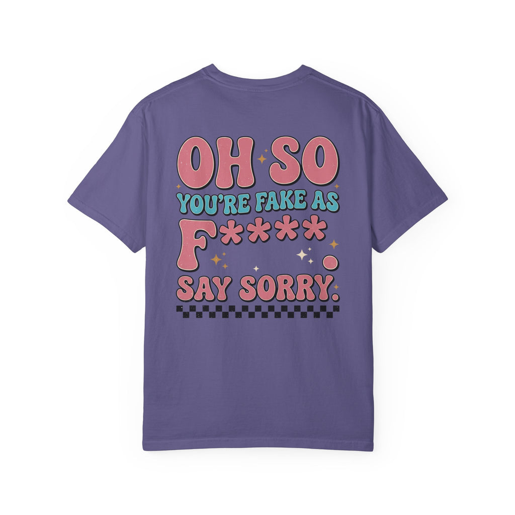Be Kind Smiley T-Shirt — Retro 'Oh So You're Fake As F*' Graphic Tee