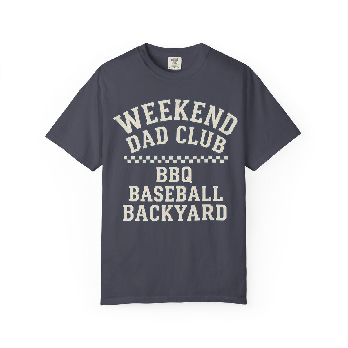 Weekend Dad Club T-Shirt — BBQ, Baseball & Backyard Tee