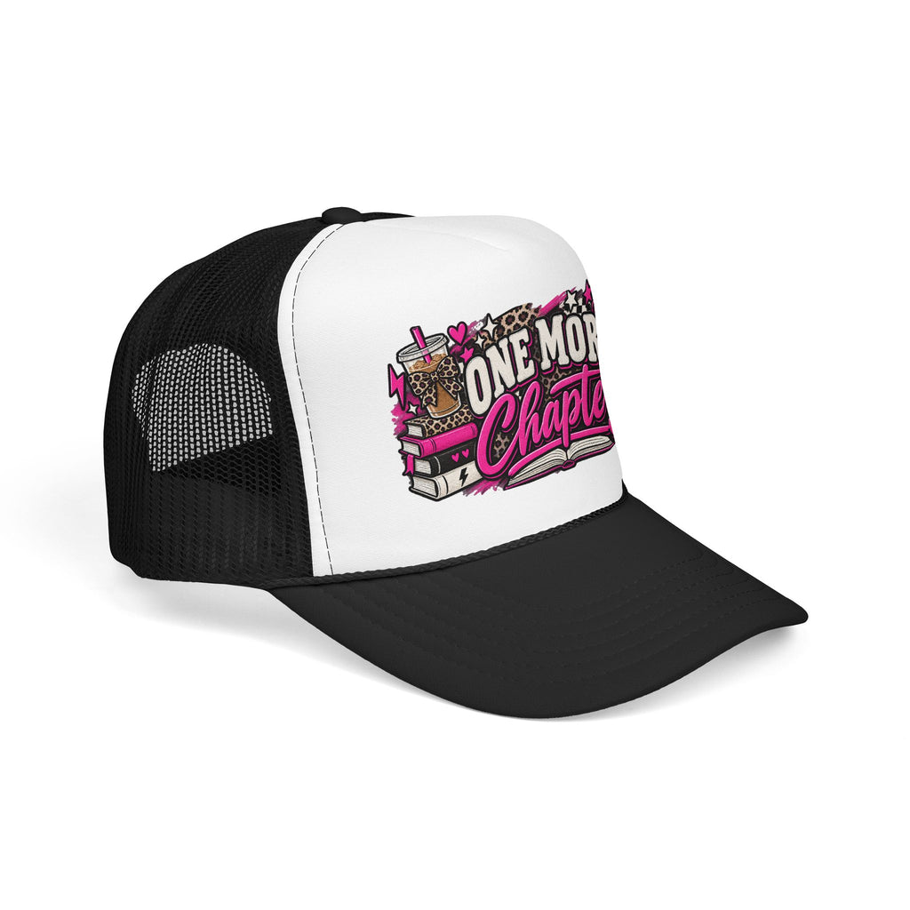 One More Chapter Trucker Hat — Book Lover Foam Cap