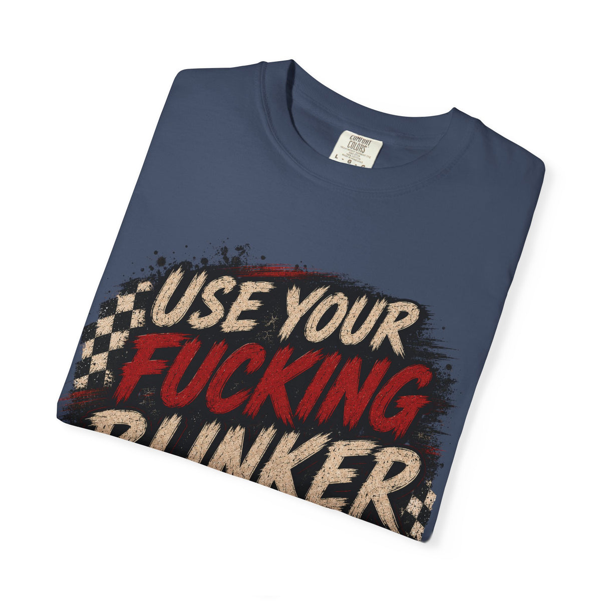 T-Shirt — "Use Your F*cking Blinker" Vintage Car Signal Tee