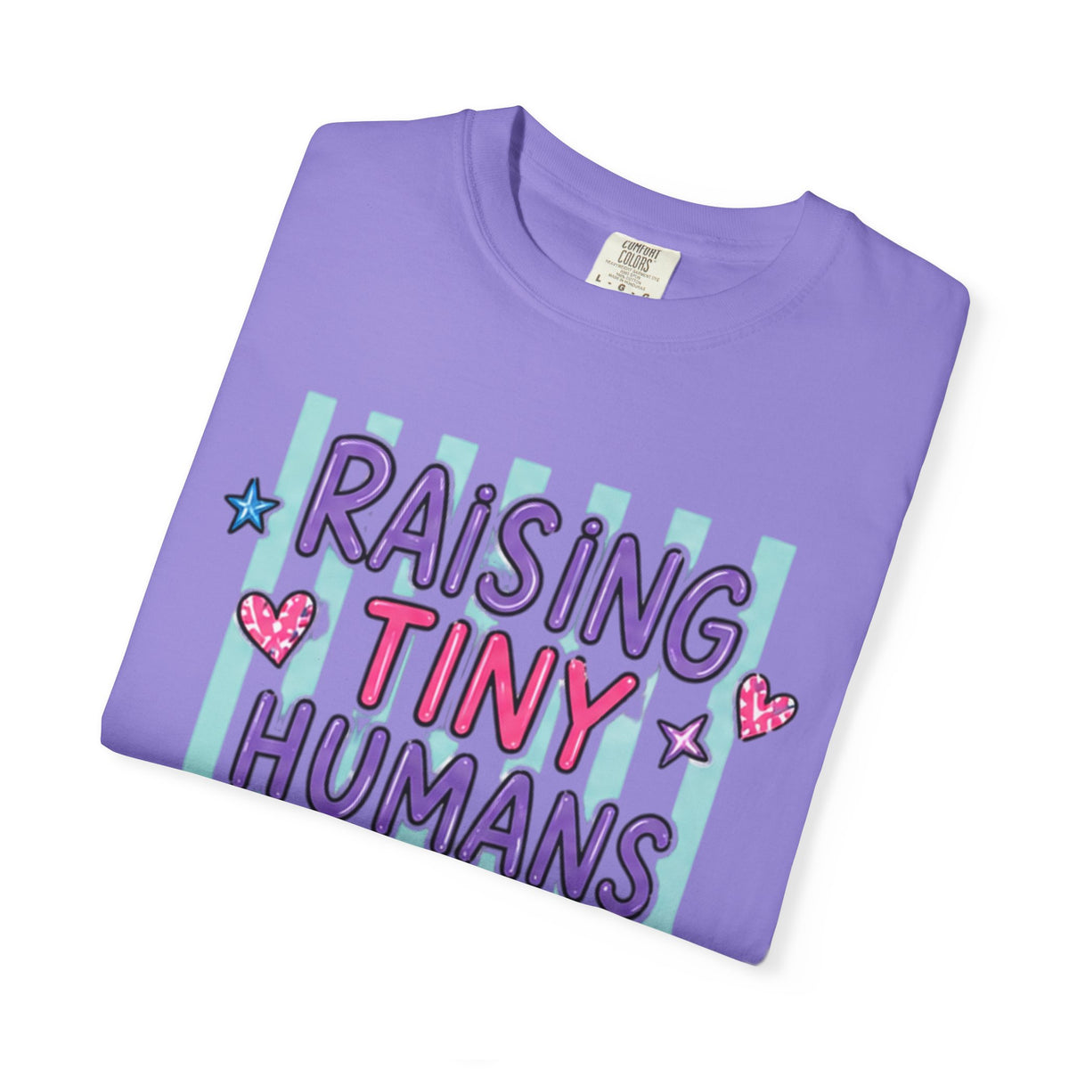 Raising Tiny Humans Is My Cardio T-Shirt