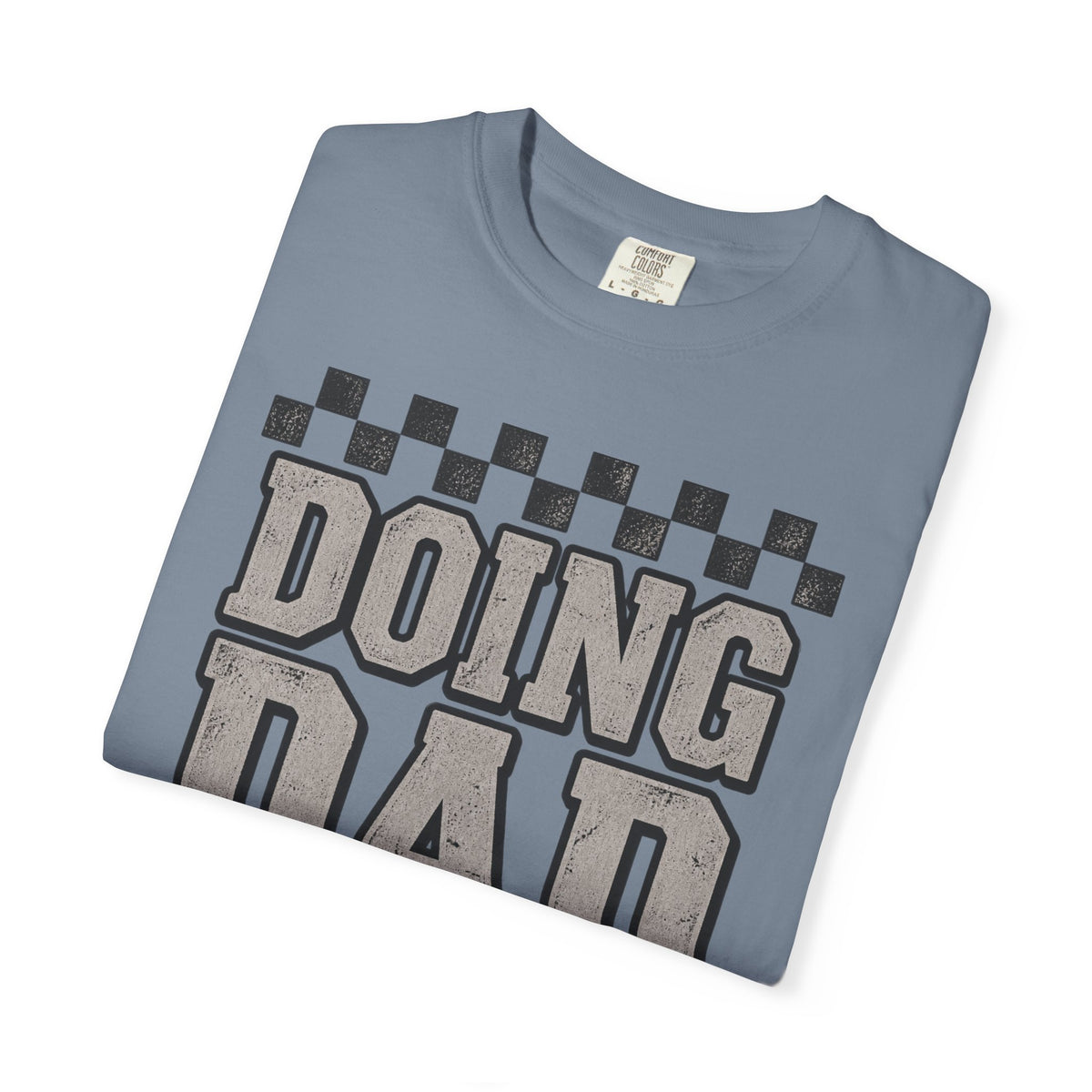 Doing Dad Shit T-Shirt — Funny Retro Dad Life Graphic Tee | Father’s Day Gift