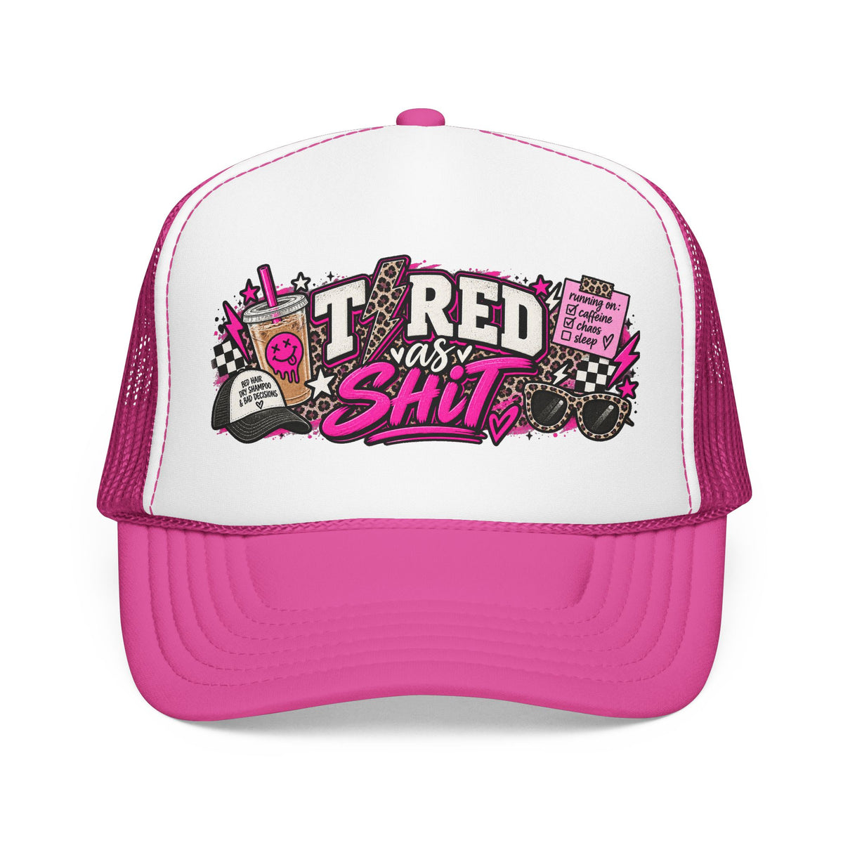 Trucker Hat — 'Tired As Shit' Retro Pink Graphic Foam Trucker Hat