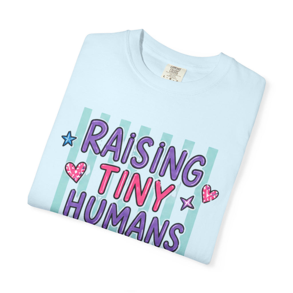 Raising Tiny Humans Is My Cardio T-Shirt