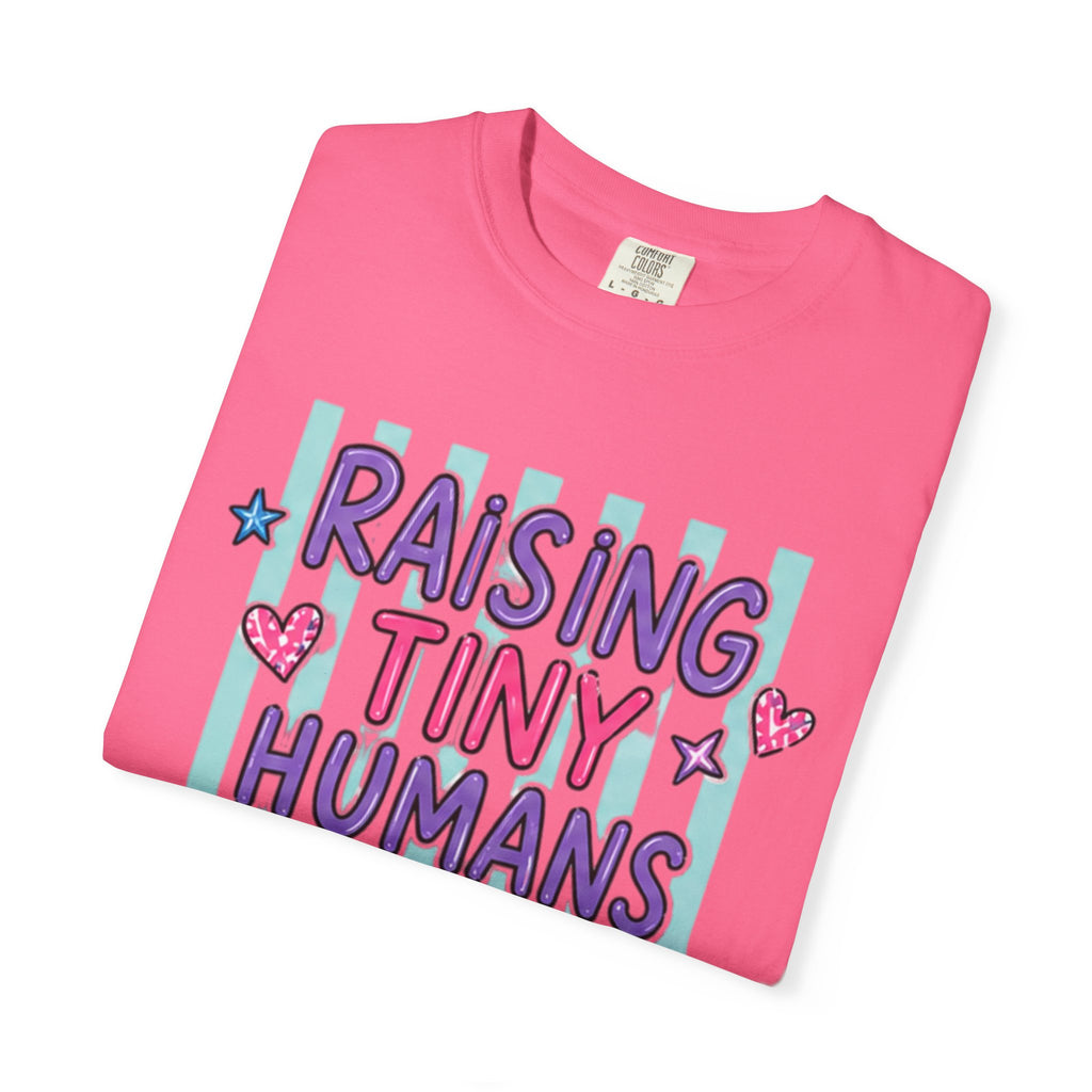 Raising Tiny Humans Is My Cardio T-Shirt