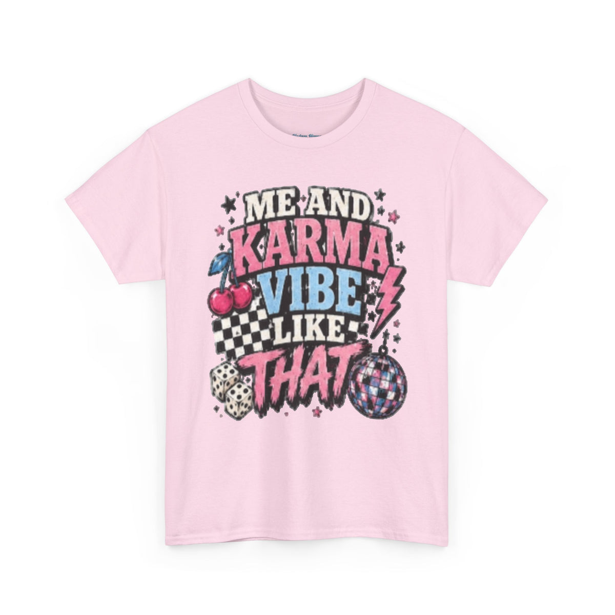 Me and Karma Vibe Like That Tee