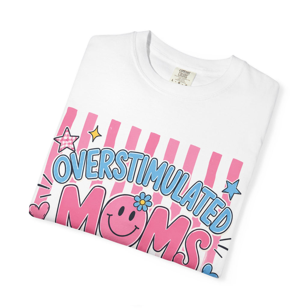 Overstimulated Moms Club T-Shirt — Cute Retro Pink Graphic Tee for Tired Moms