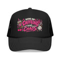 Runs on Caffeine and Chaos Trucker Hat
