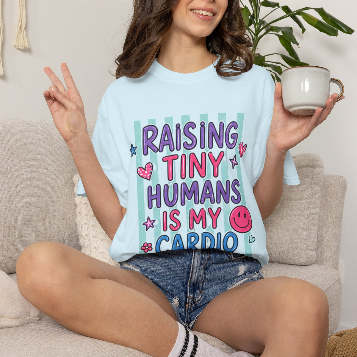 Raising Tiny Humans Is My Cardio T-Shirt