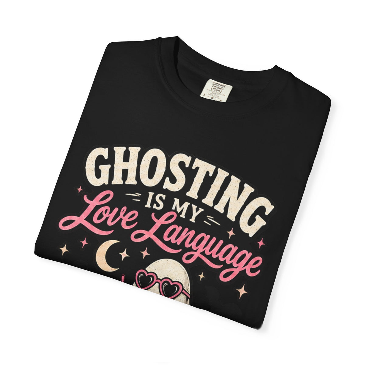 Ghosting Is My Love Language T-Shirt — Cute Retro Ghost Graphic Tee