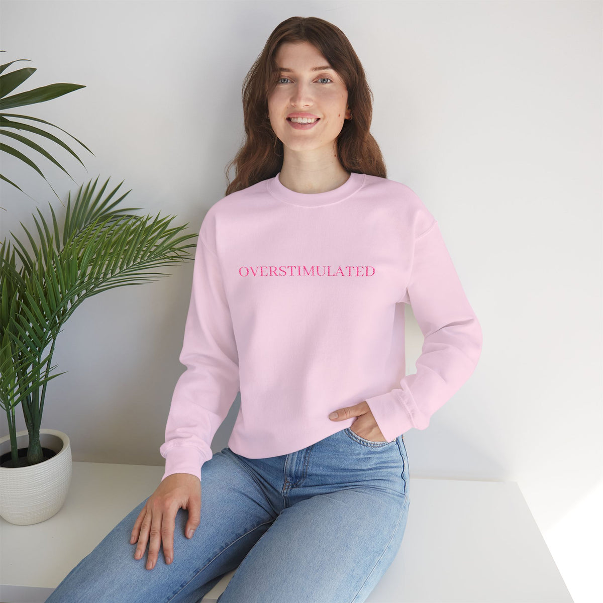 Pink "overstimulated" Crewneck Sweatshirt — Soft Pastel Cozy Pullover