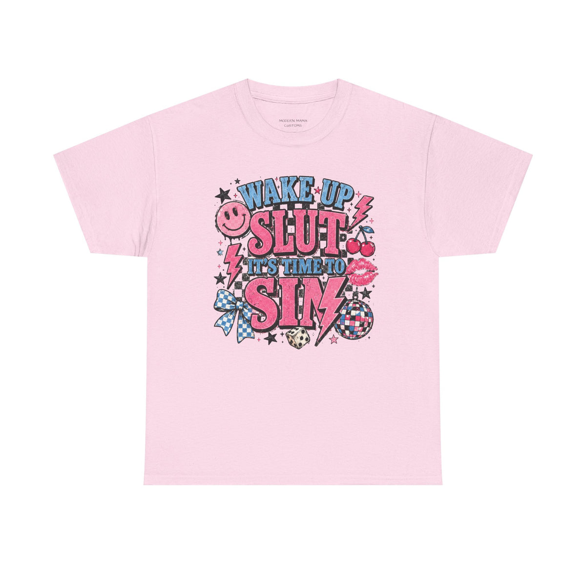 Graphic Tee — "Wake Up Slut, It's Time to Sin" Retro Pink Pop Design