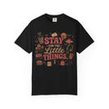 Stay for the Little Things T-Shirt — Retro Cozy Graphic Tee