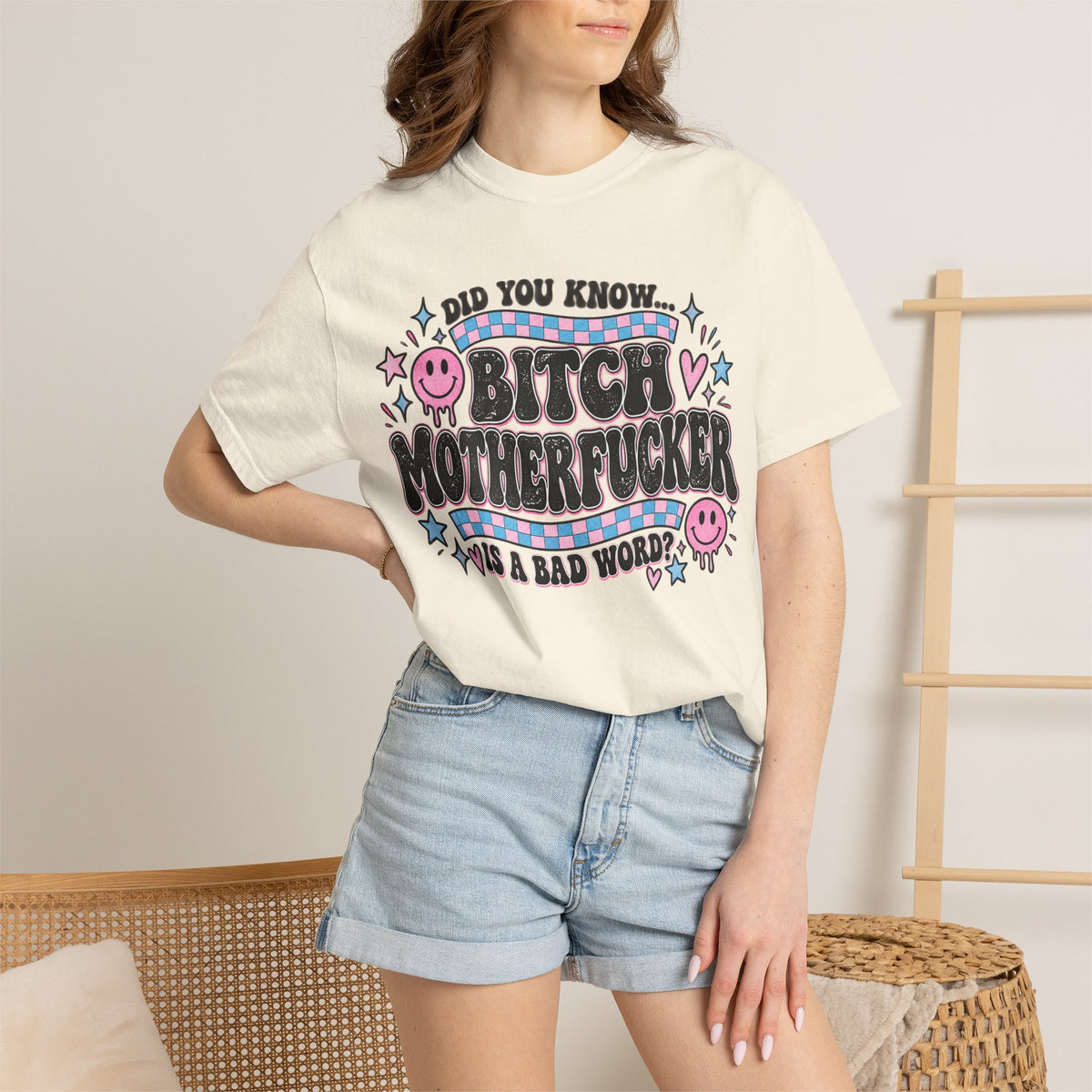 Graphic T-Shirt — “Did You Know... Bitch Motherfucker Is a Bad Word?” Retro Cute Statement Tee