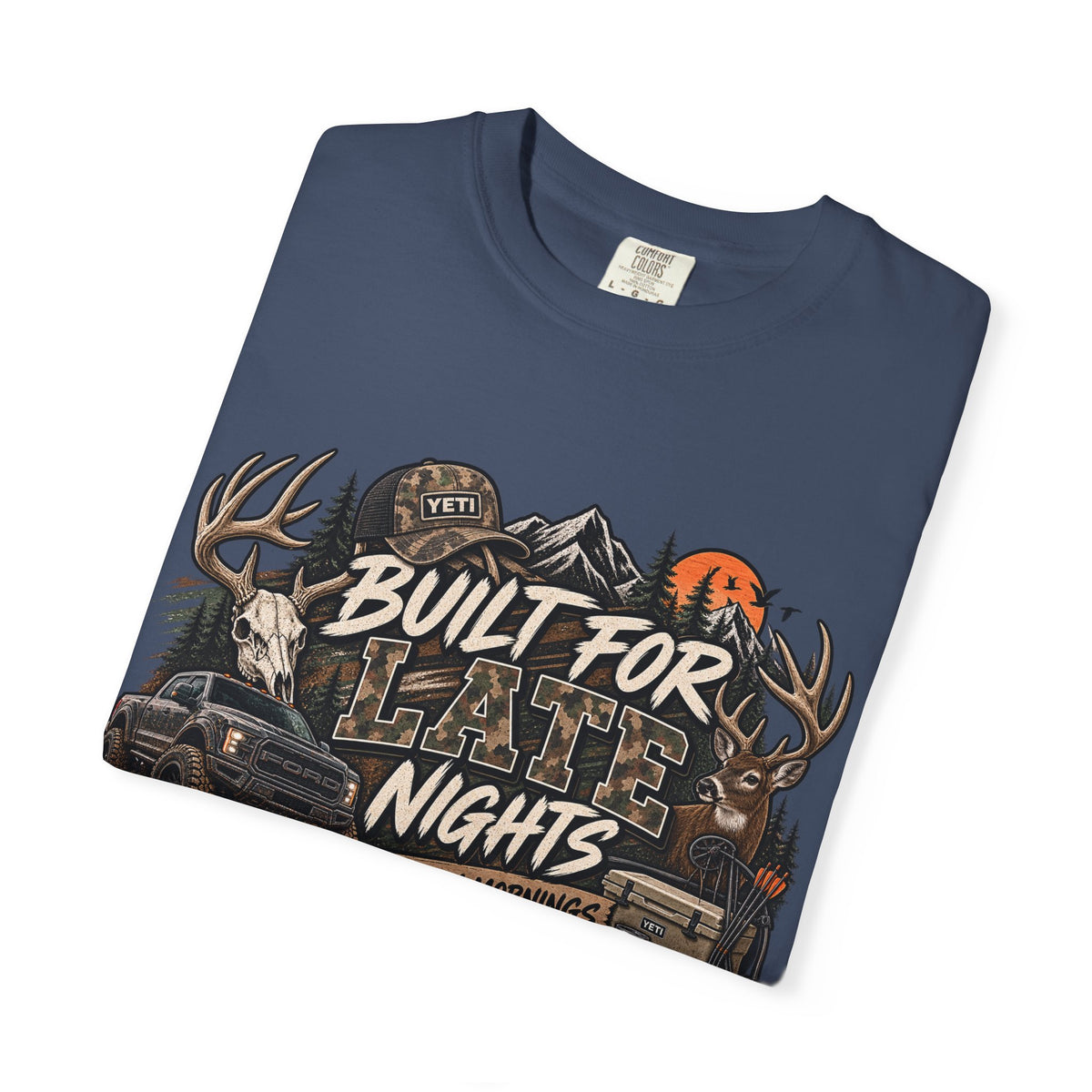 Built for Late Nights Hunting T-Shirt