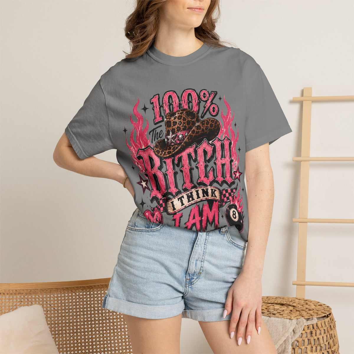 Graphic T-Shirt — "100% The Bitch I Think I Am" Retro Rocker Tee
