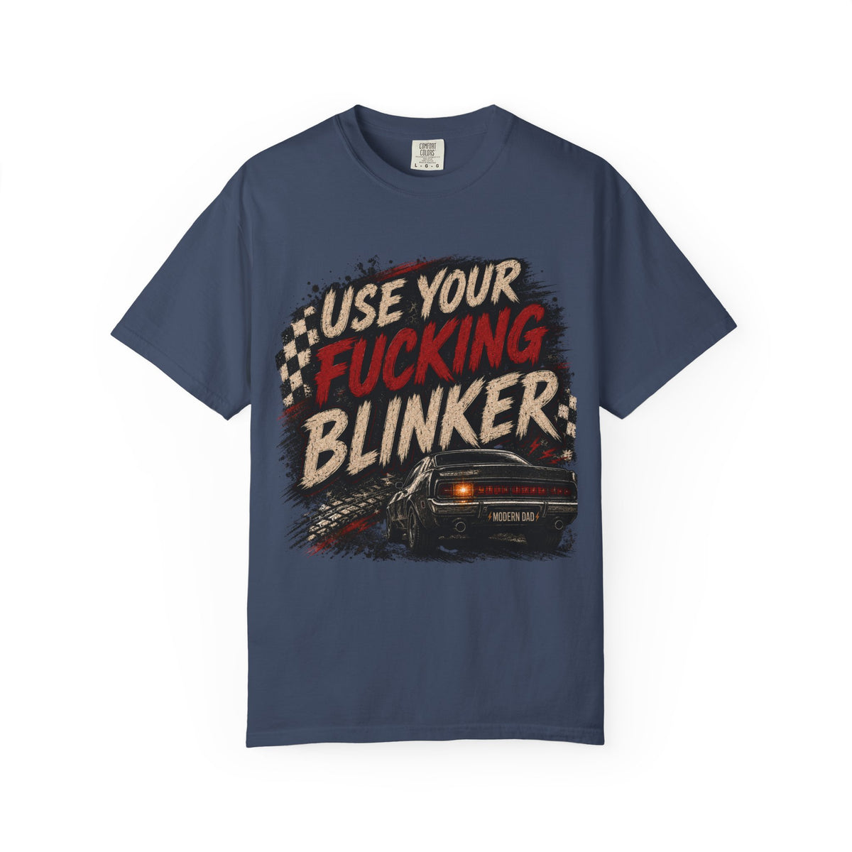 T-Shirt — "Use Your F*cking Blinker" Vintage Car Signal Tee
