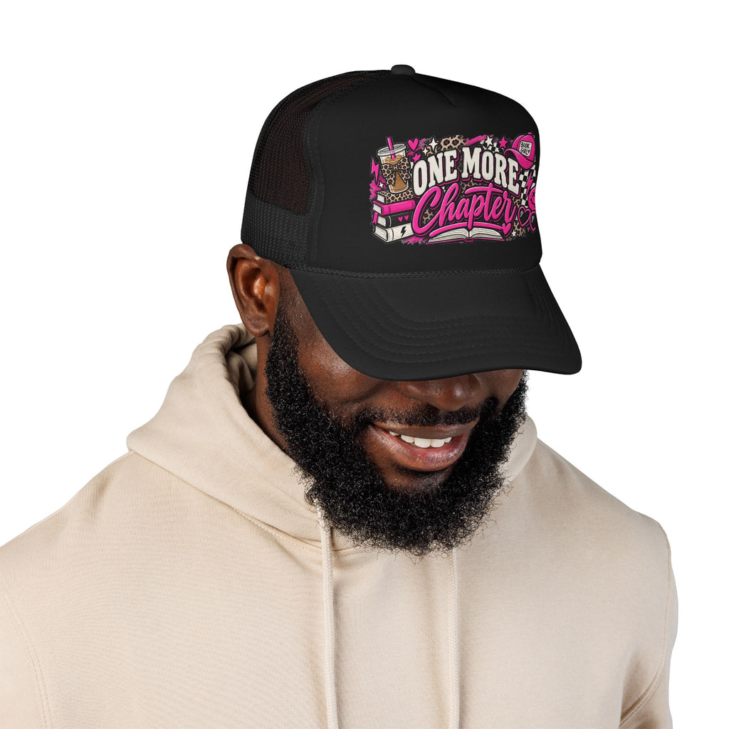 One More Chapter Trucker Hat — Book Lover Foam Cap