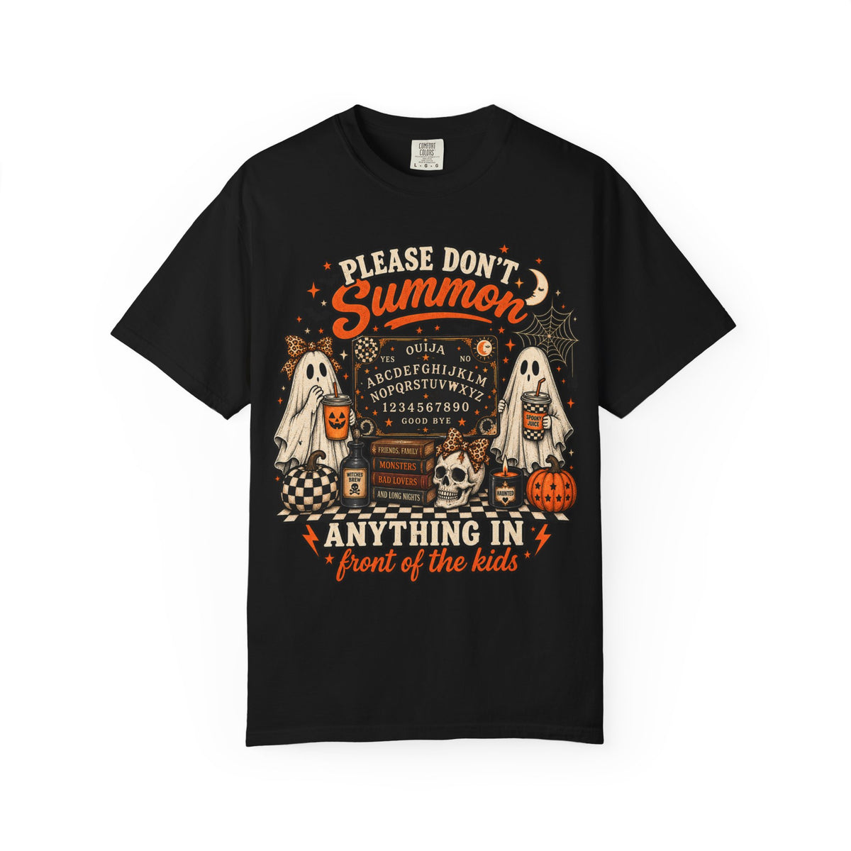 Please Don't Summon Anything In Front Of The Kids T-Shirt — Halloween Ouija Ghosts Tee