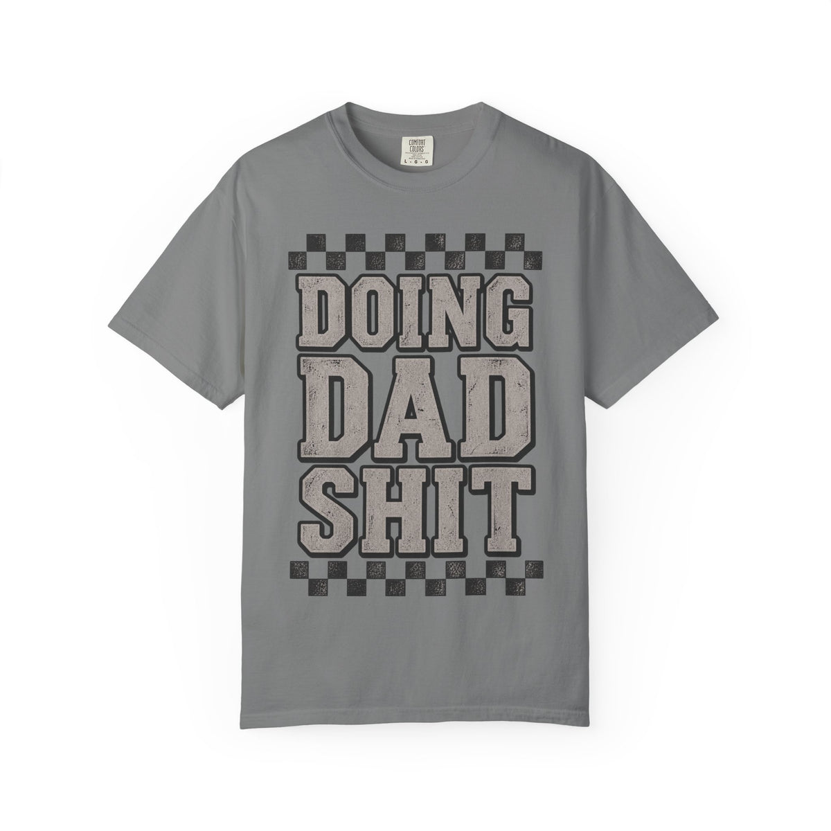 Doing Dad Shit T-Shirt — Funny Retro Dad Life Graphic Tee | Father’s Day Gift