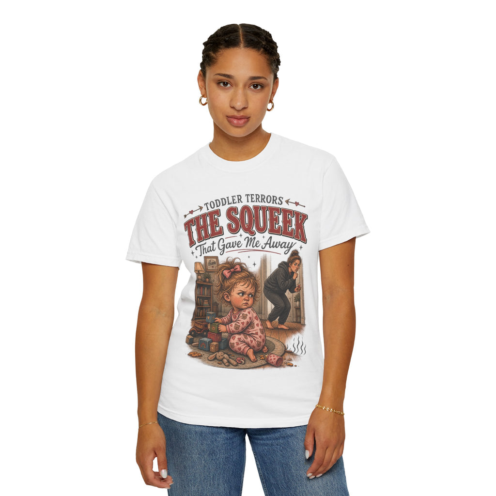 T-Shirt — "The Squeek That Gave Me Away" Toddler Terrors Vintage Graphic Tee