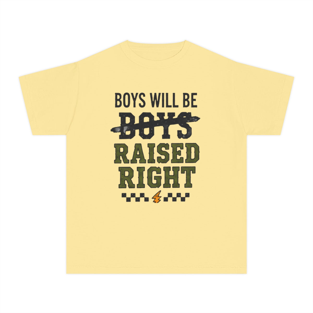 Youth Tee - "Boys Will Be Raised Right" Graphic Tee (Kid’s Positive Message Shirt)