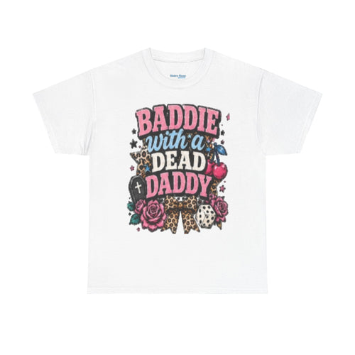 Baddie With a Dead Daddy Tee — Edgy Gothic Floral Graphic T‑Shirt