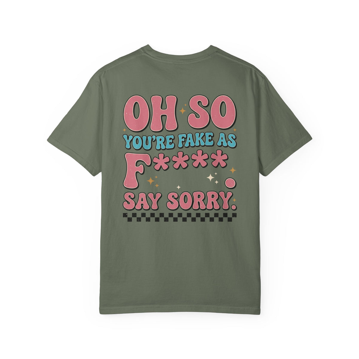 Be Kind Smiley T-Shirt — Retro 'Oh So You're Fake As F*' Graphic Tee