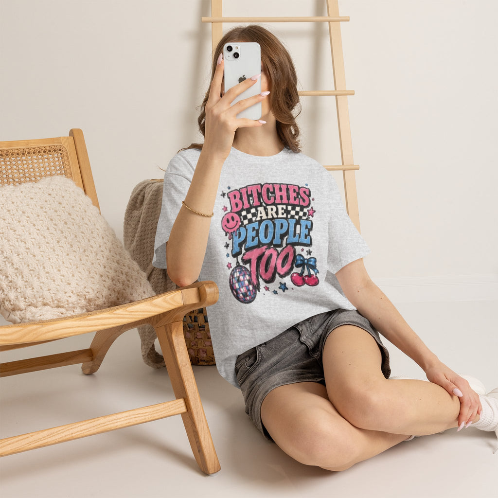 Graphic Tee — "Bitches Are People Too" Retro Pink & Blue