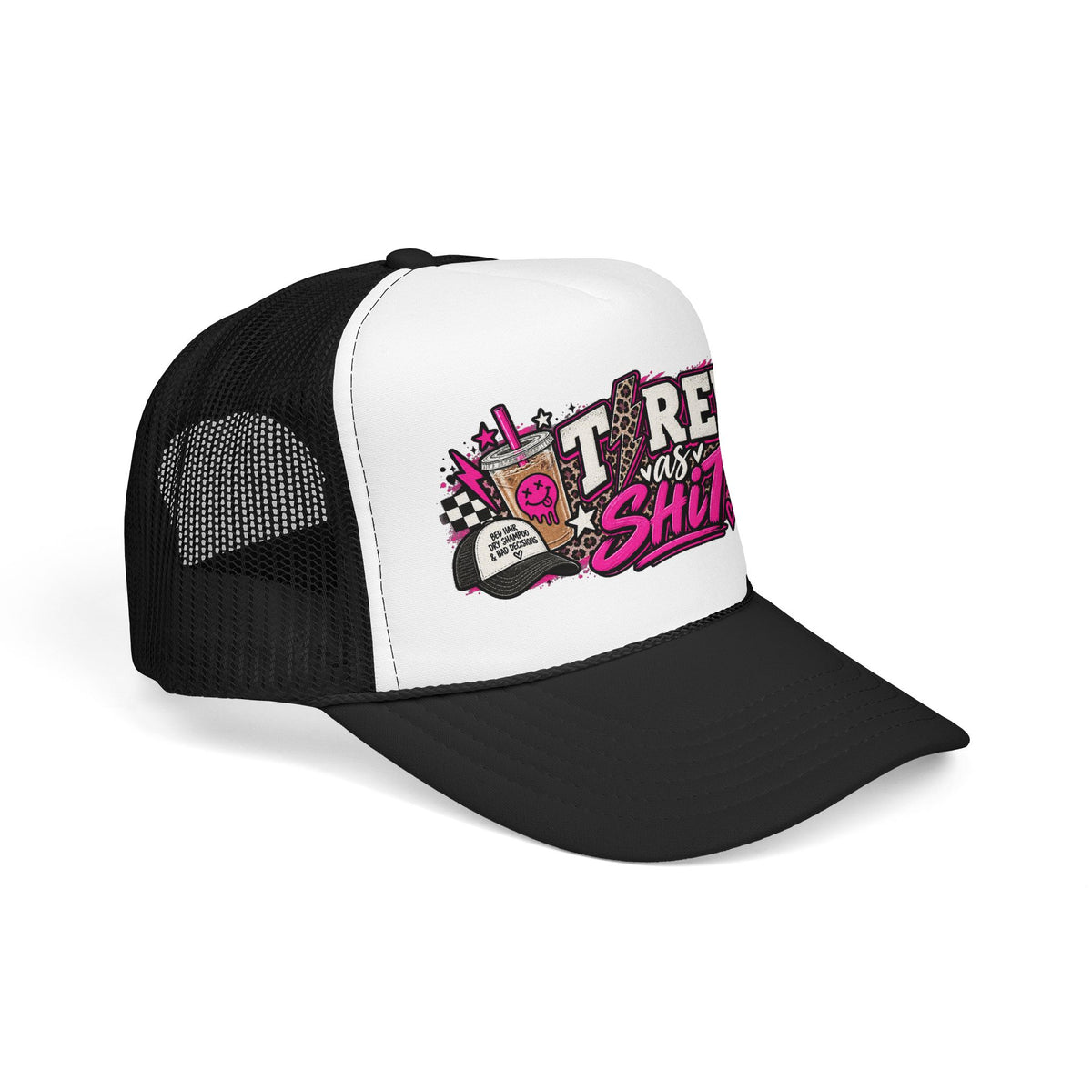 Trucker Hat — 'Tired As Shit' Retro Pink Graphic Foam Trucker Hat