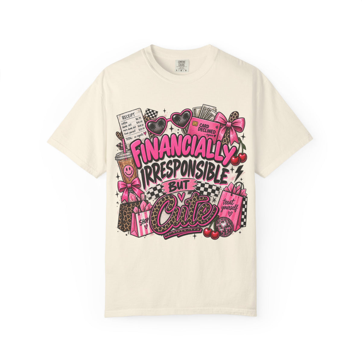 Financially Irresponsible But Cute T-Shirt — Funny Pink Retro Graphic Tee