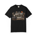 Built for Late Nights Hunting T-Shirt