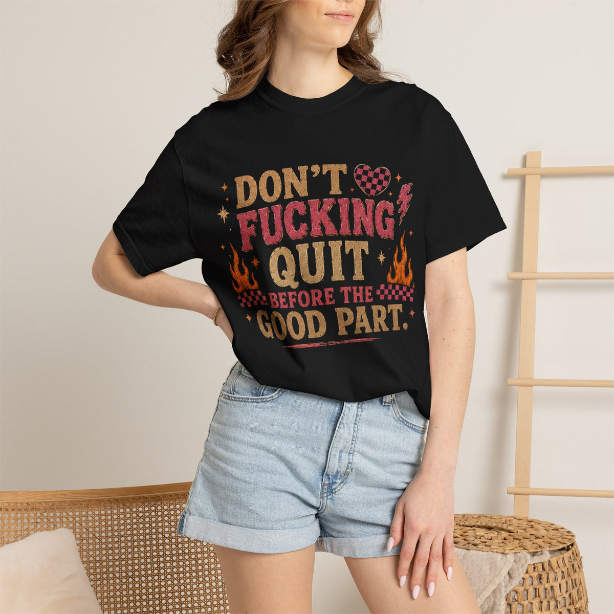 Don't Fucking Quit T-Shirt — Motivational Retro Flame Graphic Tee