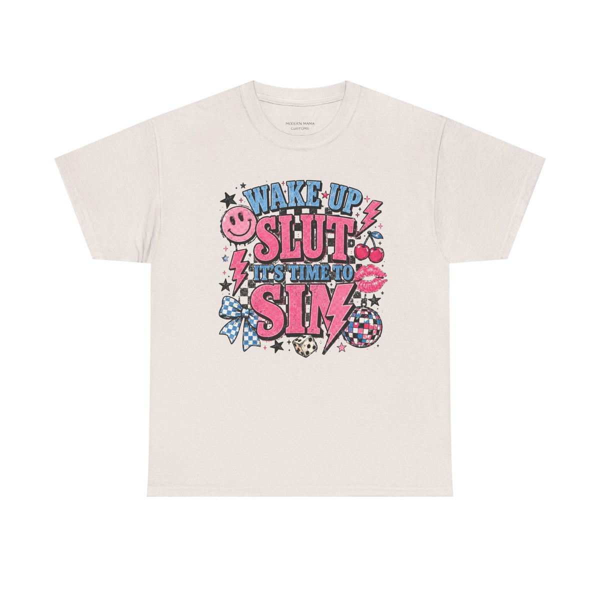 Graphic Tee — "Wake Up Slut, It's Time to Sin" Retro Pink Pop Design