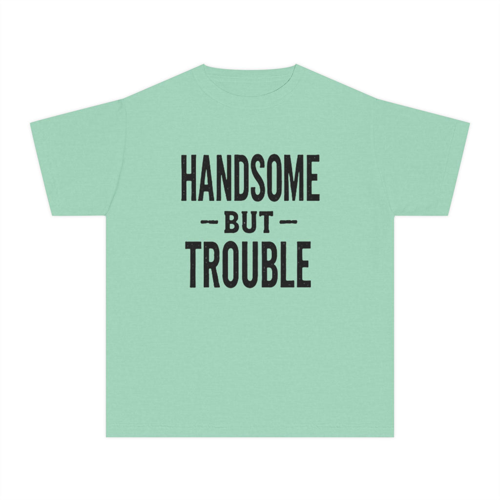 Youth Tee - "Handsome But Trouble" Graphic Kids Shirt
